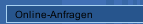 Online-Anfragen